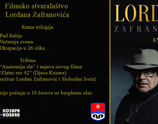 Retrospektiva filmskog stvaralaštva režisera Lordana Zafanovića